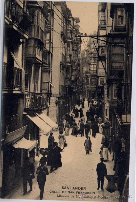 Postales: SANTANDER.-CALLE DE SAN FRANCISCO - Foto 1