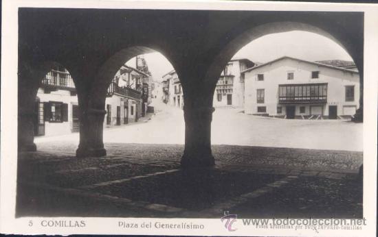 Postales: COMILLAS(CANTABRIA).-PLAZA DEL GENERAL&Iacute;SIMO - Foto 1