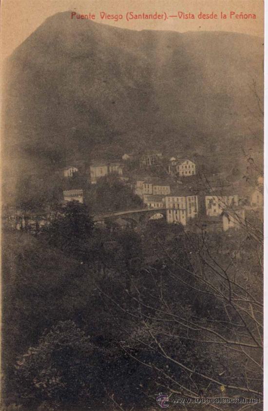Postkarten: PUENTE VIESGO(CANTABRIA).-VISTA DESDE LA PE&Ntilde;ONA