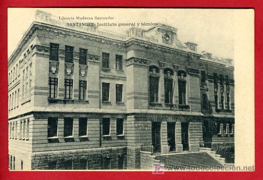 Postales: SANTANDER, INSTITUTO GENERAL Y TECNICO,    P38275 - Foto 1