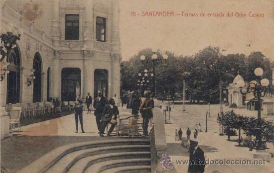 Postales: SANTANDER.- TERRAZA DE ENTRADA DEL GRAN CASINO - Foto 1
