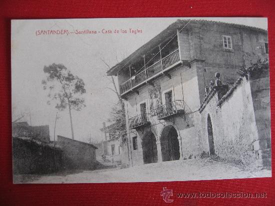 Postales: SANTANDER - SANTILLANA - CASA DE LOS TAGLES - Foto 1