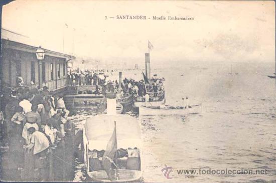 Postales: SANTANDER (CANTABRIA).- MUELLE EMBARCADERO - Foto 1