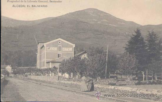 Postales: ALCEDA (CANTABRIA).- EL BALNEARIO - Foto 1