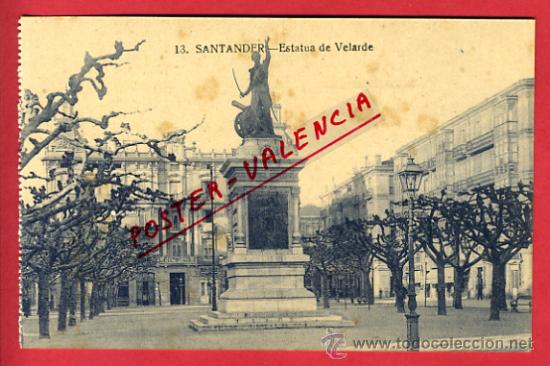 Postales: SANTANDER, ESTATUA DE VELARDE,      P63058 - Foto 1