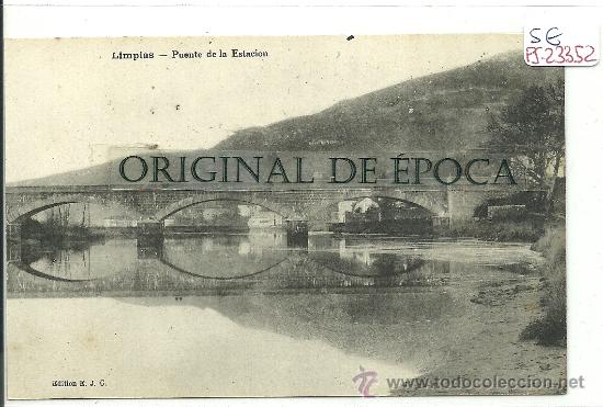 Postkarten: (PS-23352)POSTAL DE LIMPIAS-PUENTE DE LA ESTACION