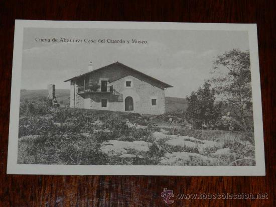 Postais: ANTIGUA POSTAL DE LA CUEVA DE ALTAMIRA - CANTABRIA, CASA DEL GUARDA Y MUSEO - NO CIRCULADA.