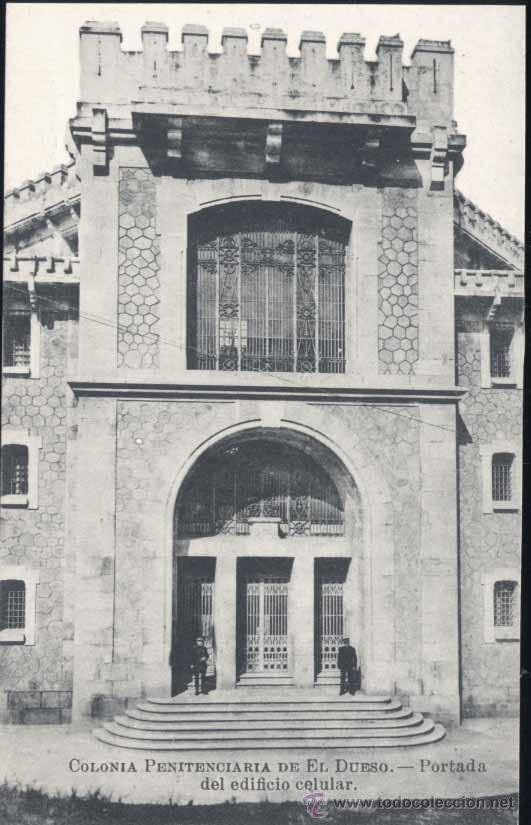 Postales: COLONIA PENITENCIARIA DE EL DUESO.- PORTADA DEL EDIFICIO CELULAR - Foto 1