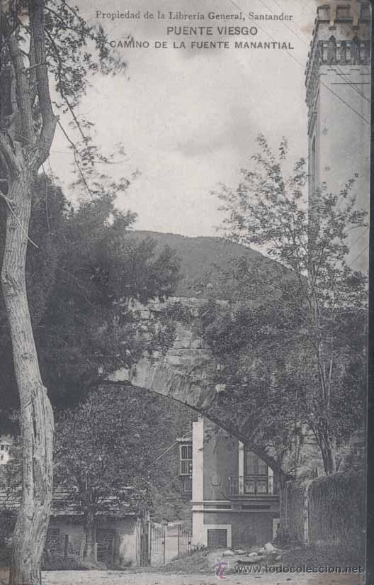 Postkarten: PUENTE VIESGO (CANTABRIA).- CAMINO DE LA FUENTE MANANTIAL