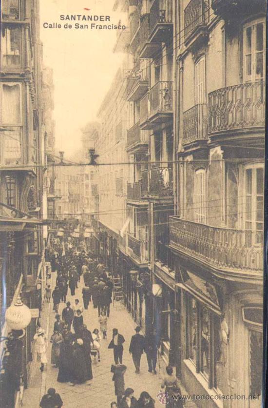 Postales: SANTANDER.- CALLE DE SAN FRANCISCO - Foto 1