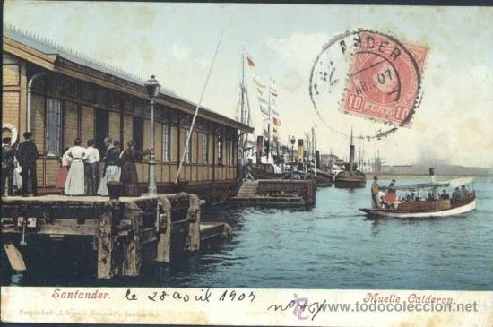 Postales: SANTANDER.- MUELLE CALDER&Oacute;N - Foto 1