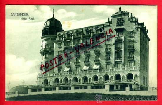 Postales: POSTAL SANTANDER, HOTEL REAL,    P74087 - Foto 1