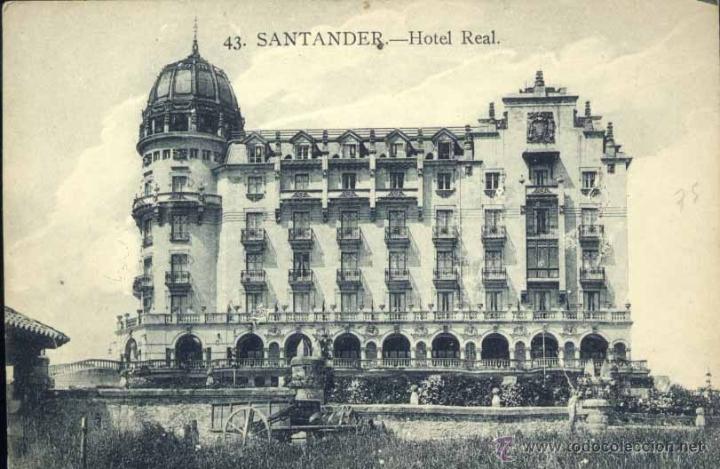 Postales: SANTANDER.- HOTEL REAL - Foto 1