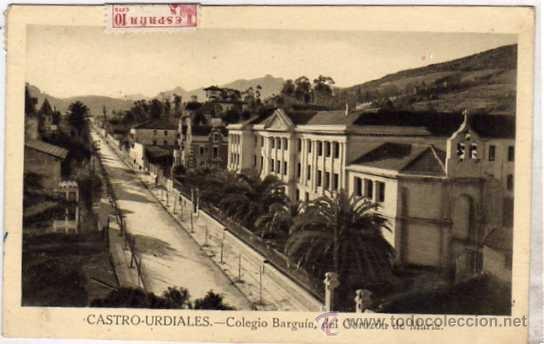 Postales: Castro-Urdiales. Colegio Bargu&iacute;n del Corazon de mar&iacute;a. Circulada. Manipel. - Foto 1