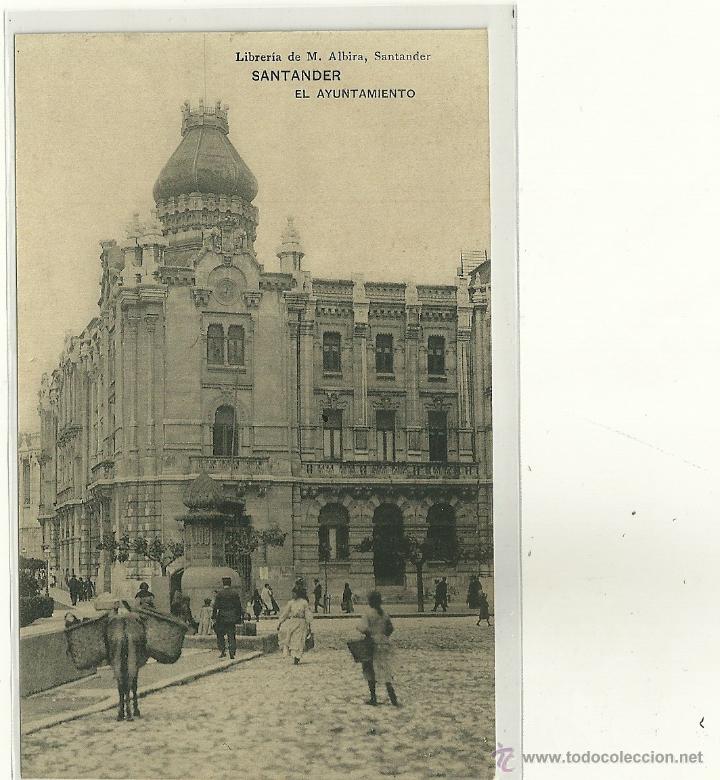 Postales: SANTANDER.- EL AYUNTAMIENTO - Foto 1