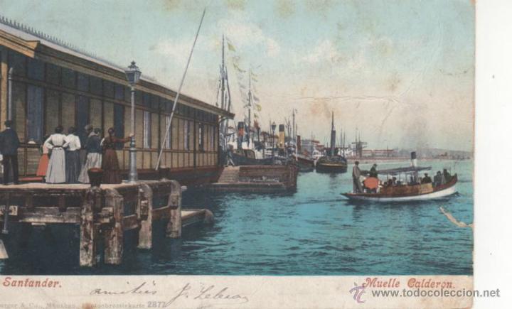 Postales: SANTANDER - Muelle Calderon - Foto 1