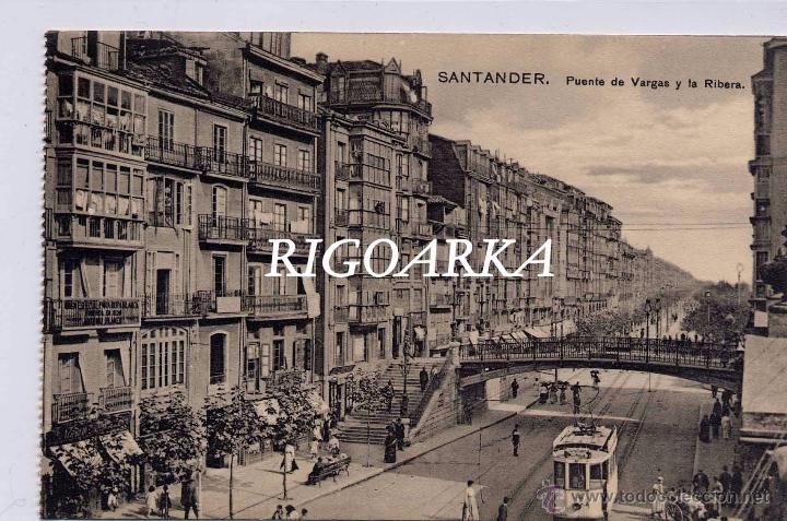 Postales: SANTANDER.- PUENTE DE VARGAS Y LA RIBERA - Foto 1