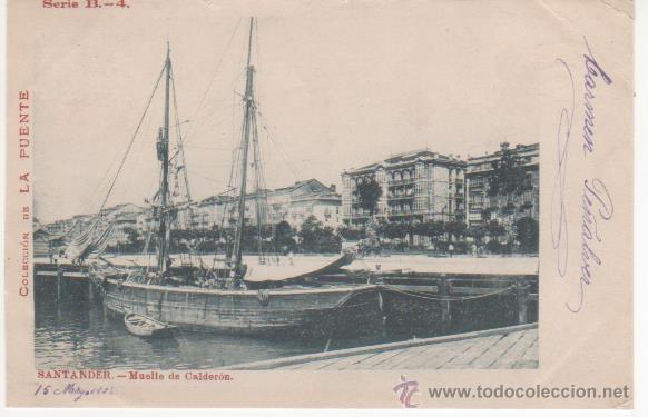 Postales: SANTANDER - MUELLE DE CALDER&Oacute;N - Foto 1