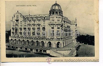 Postales: Santander. Hotel Real. Hauser y Menet. - Foto 1