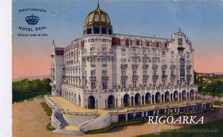 Postales: SANTANDER.- HOTEL REAL - Foto 1
