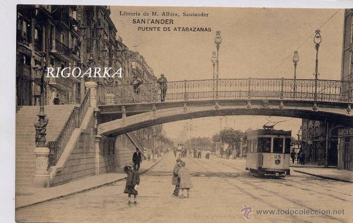 Postales: SANTANDER.- PUENTE DE ATARAZANAS - Foto 1