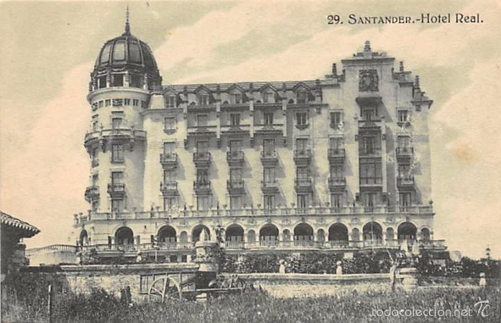 Postales: SANTANDER.- HOTEL REAL - Foto 1