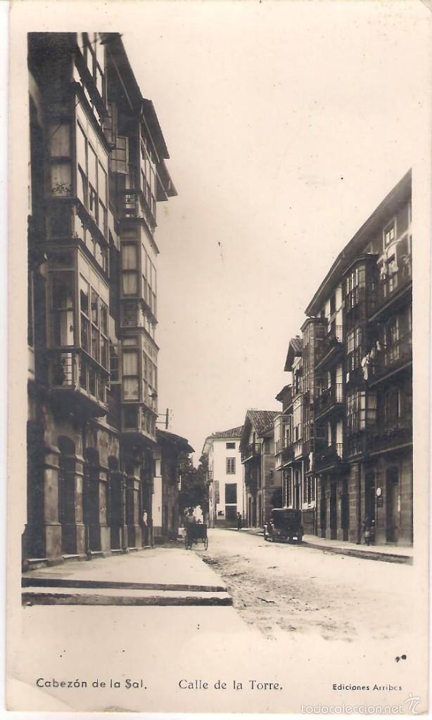 Postkarten: POSTAL DE CABEZ&Oacute;N DE LA SAL ,CALLE DE LA TORRE.