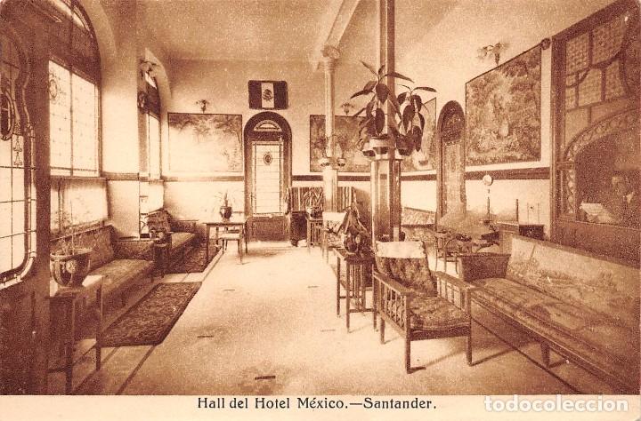 Postales: SANTANDER.- HALL DEL HOTEL M&Eacute;XICO - Foto 1
