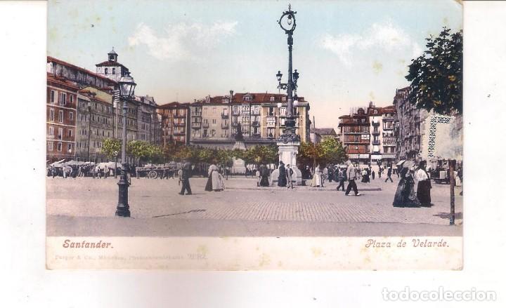Postales: POSTAL DE SANTANDER - PLAZA DE VELARDE . - Foto 1