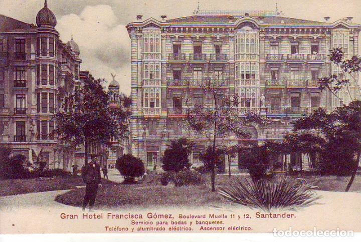 Postales: SANTANDER - GRAN HOTEL FRANCISCA GOMEZ - Foto 1