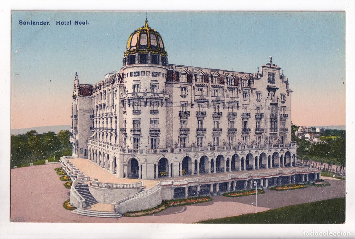 Postales: POSTAL. SANTANDER. HOTEL REAL. CANTABRIA - Foto 1