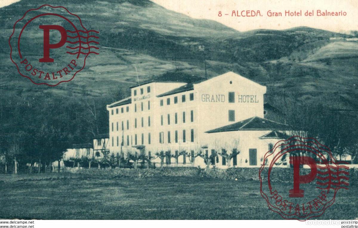 Postales: ALCEDA. GRAN HOTEL DEL BALNEARIO - Foto 1