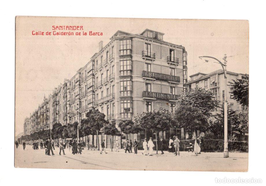 Postales: SANTANDER.- CALLE DE CALDER&Oacute;N DE LA BARCA.