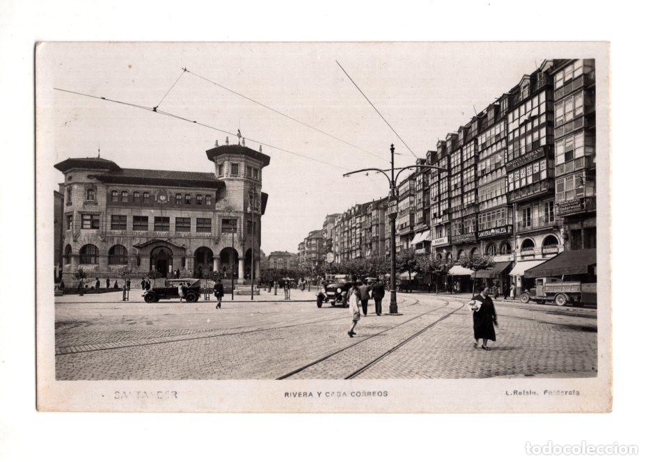 Postales: SANTANDER.- RIVERA Y CASA CORREOS. L.REISIN. POTORAFO.