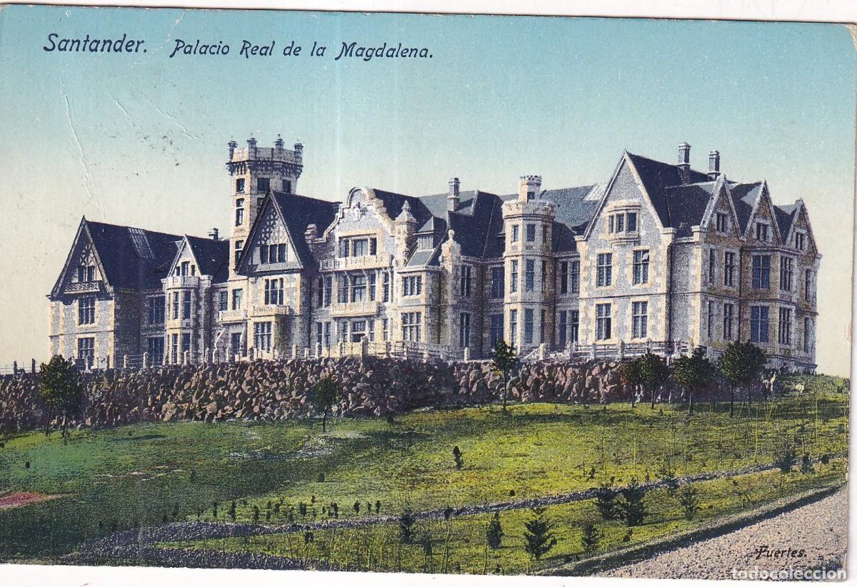 Postales: Santander. Palacio Real de la Magdalena. Propiedad de la Casa Fuertes. Circulada sello desprendido