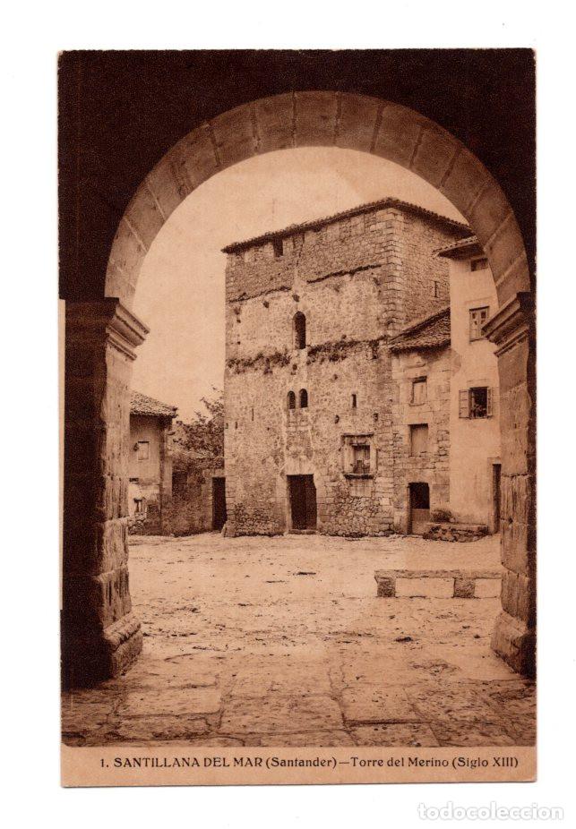 Postales: SANTILLANA DEL MAR.(SANTANDER).- TORRE DEL MERINO (SIGLO XIII).