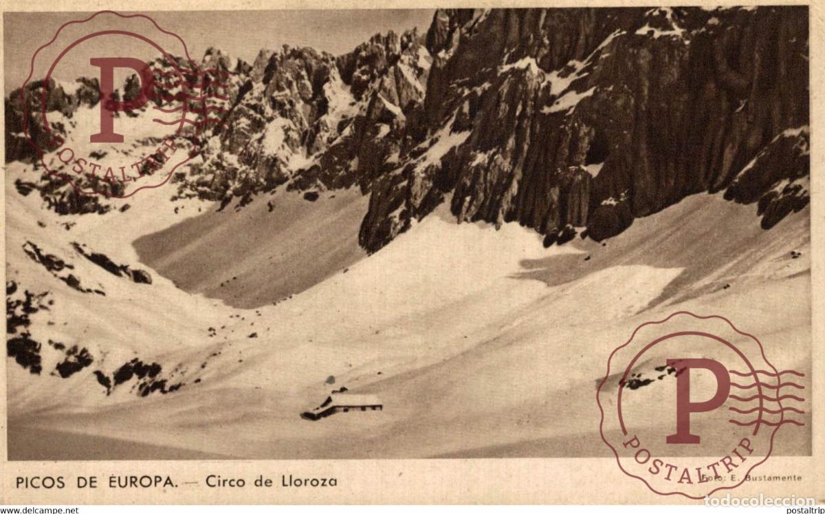 Postales: Picos de Europa, Circo de Lloroza CANTABRIA ESPA&Ntilde;A SPAIN