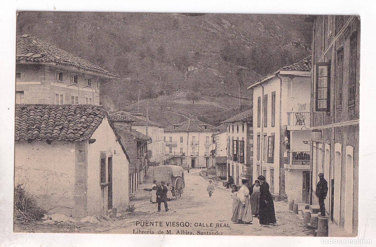 Postales: POSTAL. PUENTE VIESGO. CALLE REAL. CANTABRIA.