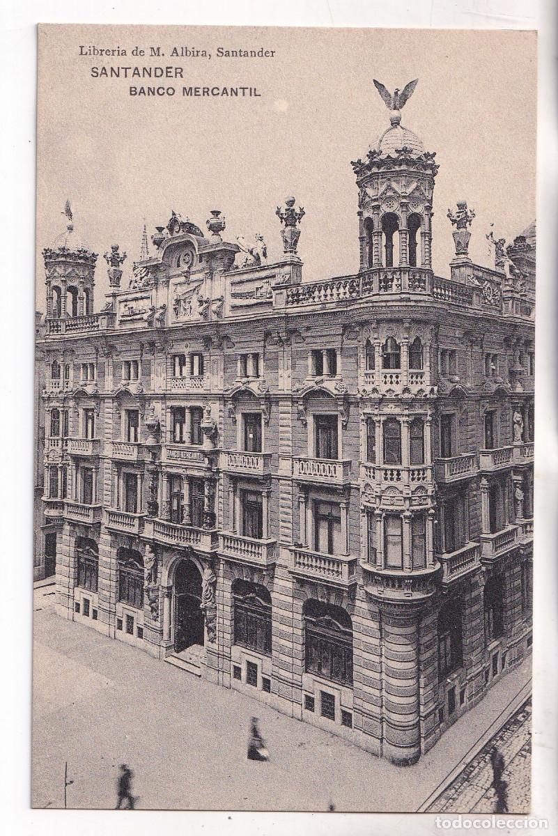 Postales: POSTAL. SANTANDER. BANCO MERCANTIL. CANTABRIA. CIRCULADA EN 1912