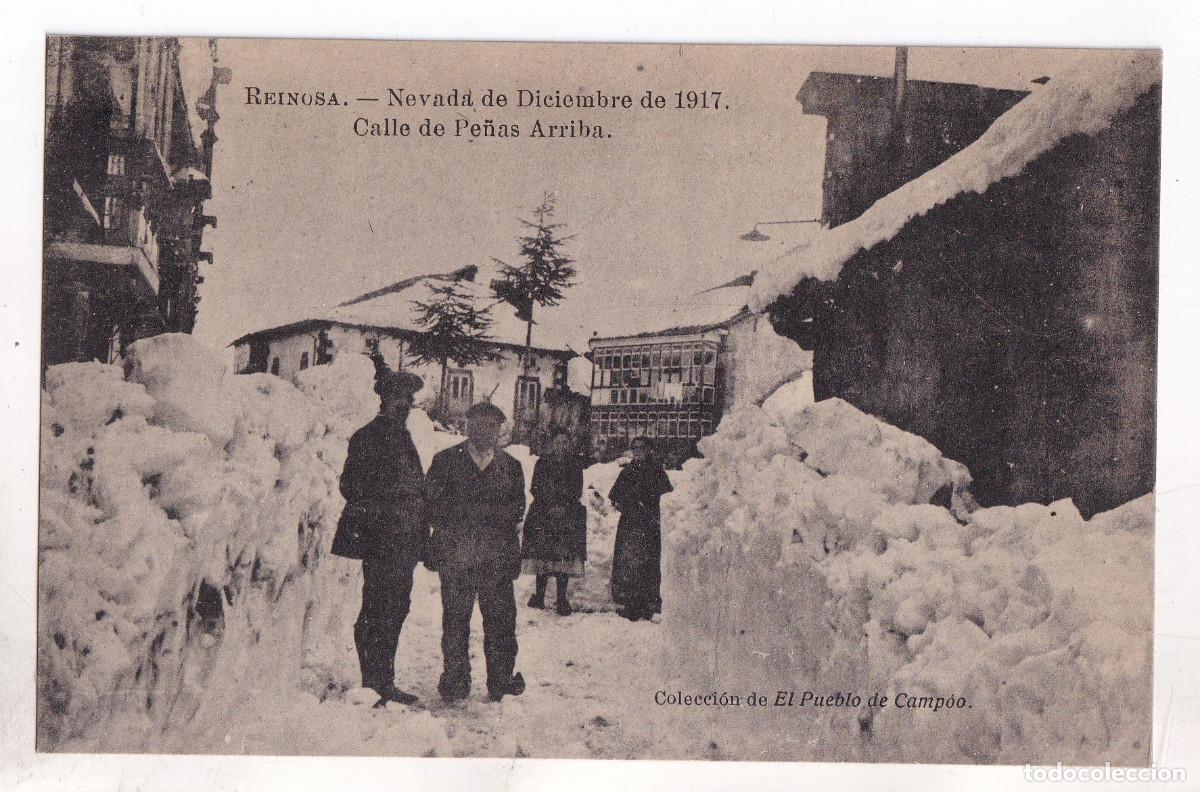 Postales: POSTAL. REINOSA. NEVADA DE DICIEMBRE DE 1917. CALLE DE PE&Ntilde;AS ARRIBA. CANTABRIA