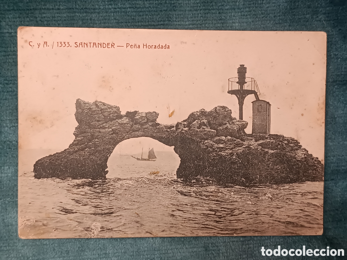 Postales: C. y A. 1333 SANTANDER. Pe&ntilde;a Horadada