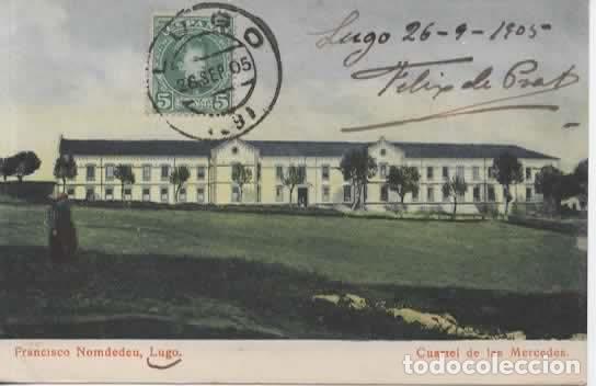 Postales: LUGO DORSO SIN DIVIDIR CUARTEL DE LAS MERCEDES