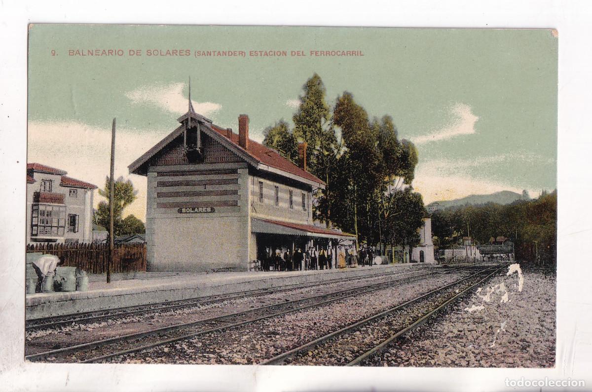 Postales: POSTAL. BALNEARIO DE SOLARES. ESTACI&Oacute;N DEL FERROCARRIL. CANTABRIA