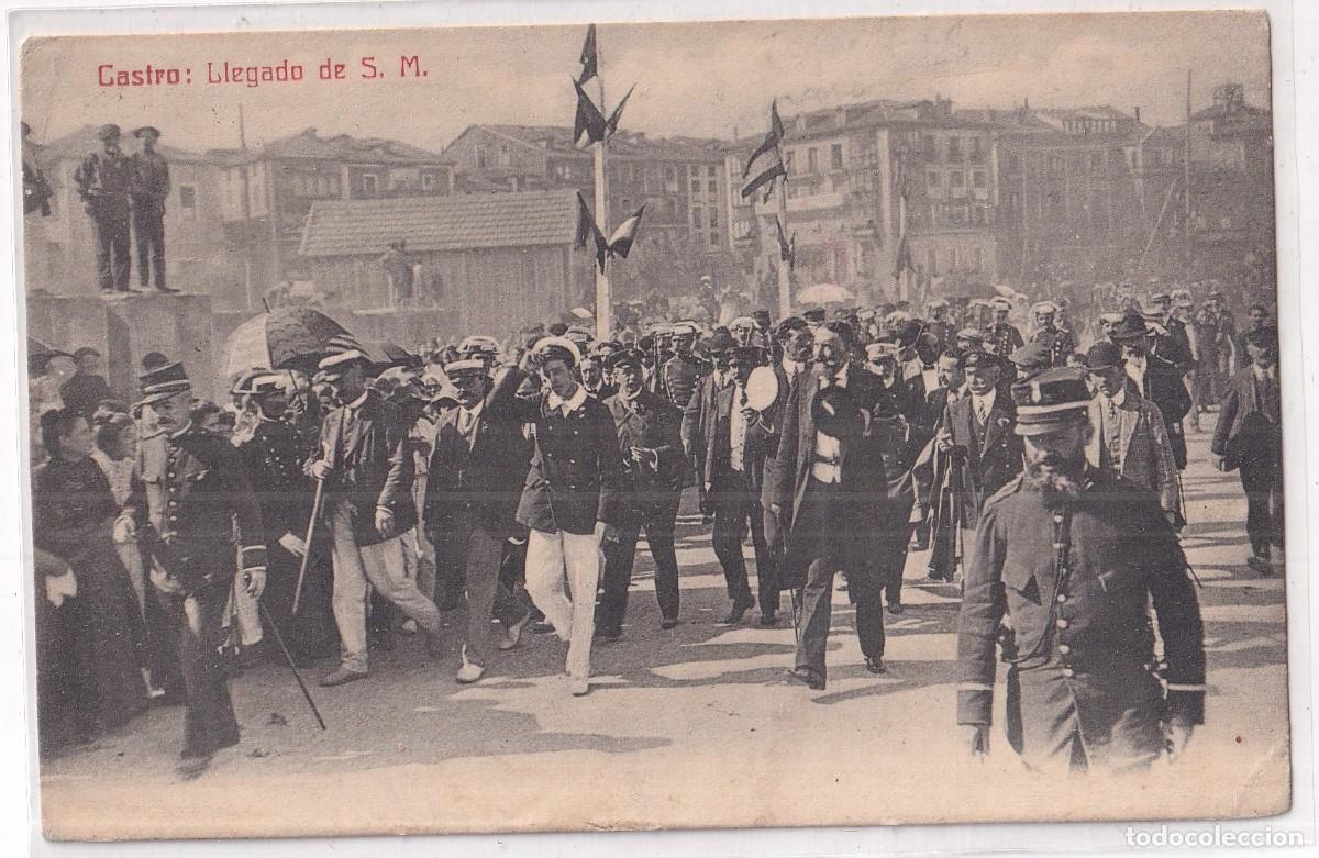Postales: Castro Urdiales Llegado de Su Majestad el Rey Alfonso XIII Circulada en 1909 sello desprendido