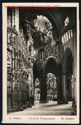 Postales: 15 . TOLEDO. CATEDRAL . TRANSPARENTE - Foto 1