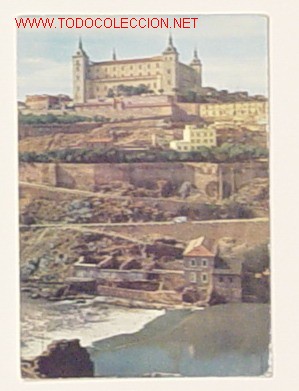 Postkarten: TOLEDO-ALCAZAR Y RIO TAJO.No circulada.