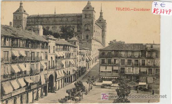Postales: (PS-1749) POSTAL DE TOLEDO-ZOCODOVER