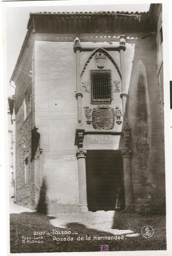 Postales: TOLEDO. POSADA DE LA HERMANDAD. - Foto 1