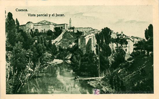 Postales: CUENCA VISTA PARCIAL Y EL JUCAR - Foto 1
