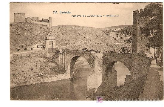 Postcards: Toledo - Puente de Alc&aacute;ntara